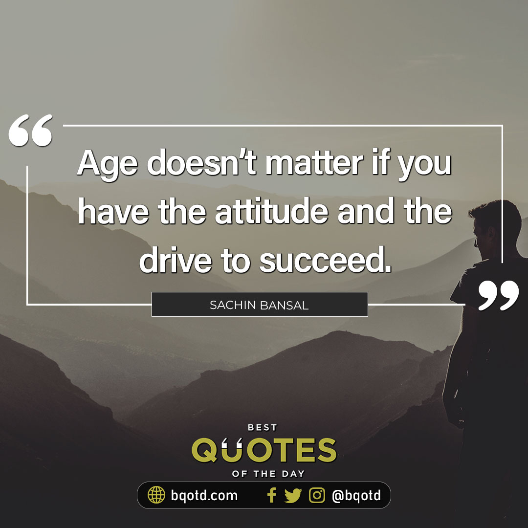 Best Quotes of Day on X: Age doesn't matter if you have the