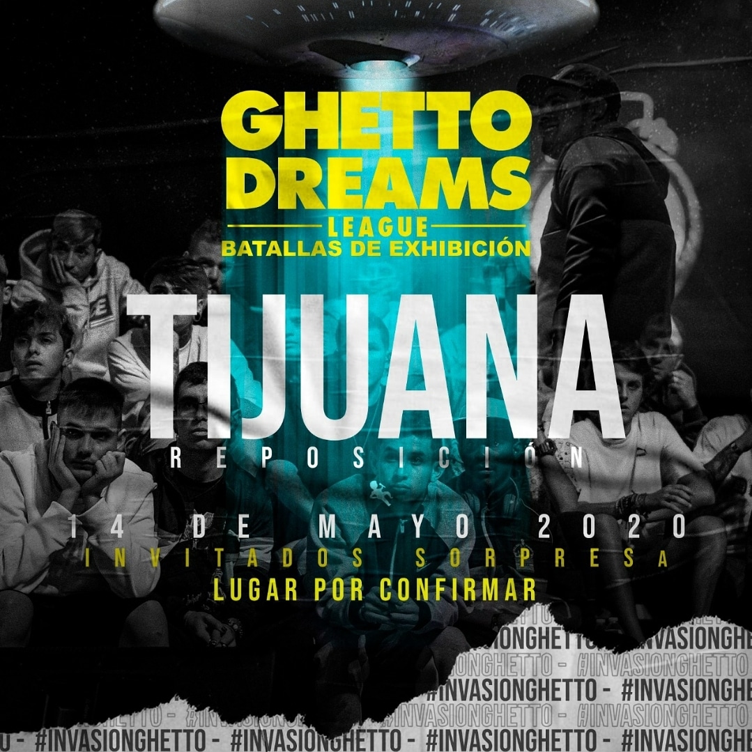 Gente que compro boletos, para la anterior fecha que cancelamos en Tijuana
Primero, una disculpa por no poder llevar a cabo el evento, debido a la situación del clima, tenemos buenas noticias para todos ustedes, ya tenemos Fecha, manden un correo a
tijuana@ghettodreams.com