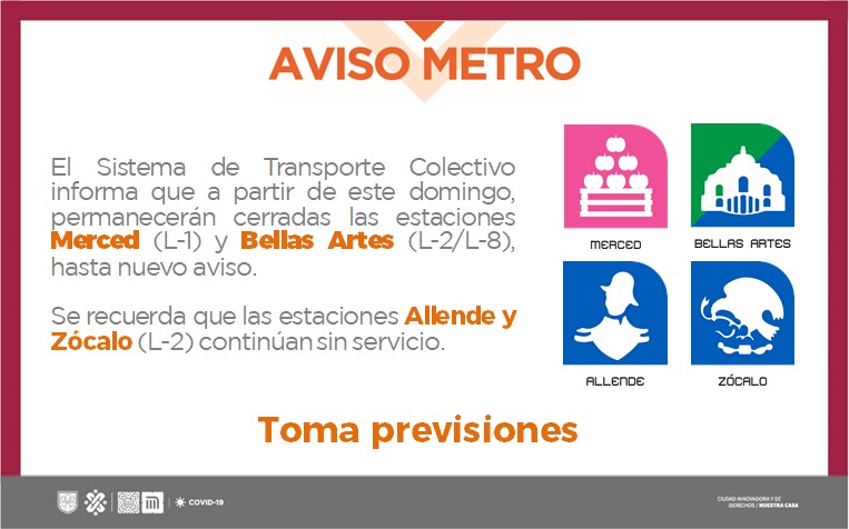 MetroCDMX's tweet photo. #AvisoMetro: A partir de mañana y hasta nuevo aviso, las estaciones Merced de L1 y Bellas Artes L2 y L8 no ofrecerán servicio. Zócalo y Allende de L2 permanecen cerradas. Toma previsiones. #MovilidadCDMX https://t.co/kodLlxwuUg