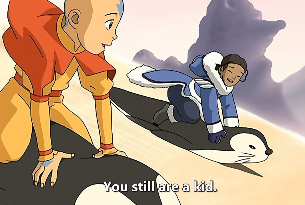 getting emotional about how the war has impacted Katara's life so much that she thinks she must take on the responsibilities of an adult even though she's only 14 