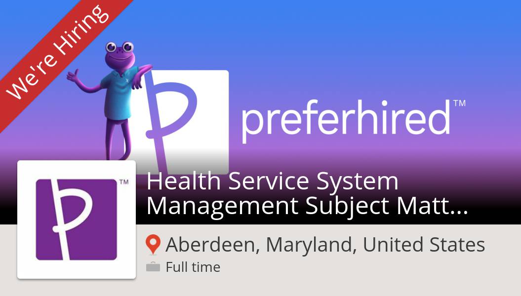preferhired's tweet photo. Apply now to work for #Preferhired as Health #Service System #Management Subject Matter Expert II in #Aberdeen! #job https://t.co/sN3EJ7zEjn #referafriend #gigrecruiting #referandearn #jobs #hiring #referrals https://t.co/MxeonxOO4f