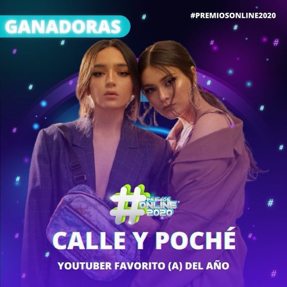 cachersociety's tweet image. 📣 | Calle y Poché ganadoras en los Premios Online 2020 en la categoría Youtuber Favorito (a) del año