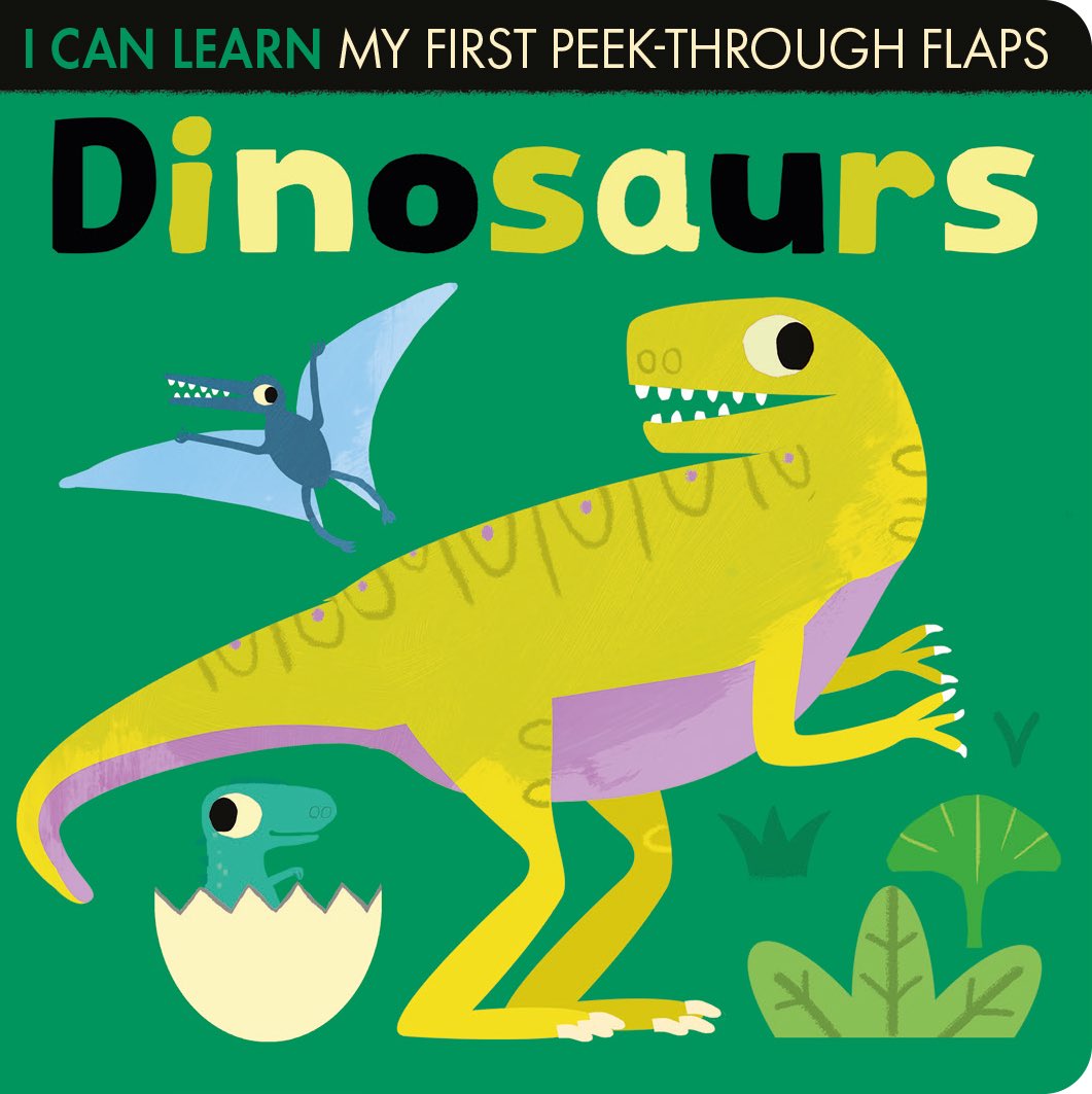 Dinosaurs / Things That GoFebruary / AprilBoard bookWords: Lauren CrispPics: Thomas Elliott