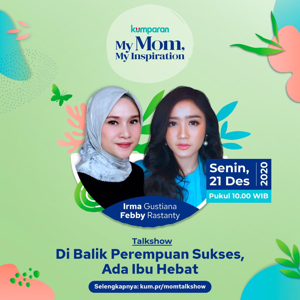 intanorii's tweet photo. Gaes jangan lupa Besok nonton My Mom My Inspiration di @kumparan! Ada Virtual Talkshow & Virtual Photoshoot
Bareng Febby Rastanty, Reisa Brotoasmoro, Prisia. N, Artika Sari & Baim. Siapa nih favorit kalian?
Buruan daftar kuy #MMMI2020
#MyMomMyInspiration
https://t.co/4X8vee6rR9 https://t.co/dlVHDdgYkW
