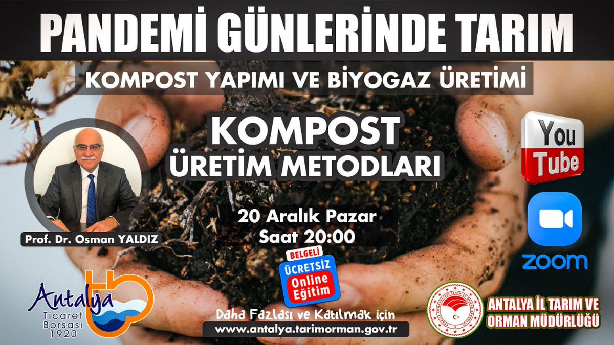 PANDEMİ GÜNLERİNDE TARIM-6

<a href="/antalyaborsa/">Antalya Ticaret Borsası</a> işbirliğinde Prof.Dr. Osman YALDIZ'la Kompost Yapımı ve Biyogaz Üretiminde 2.ders 

#Kompost Üretim Metodları

<a href="/gokhankaraca_/">Gökhan Karaca</a> <a href="/alicandir/">ALİ ÇANDIR</a> <a href="/ersinyazici1/">Ersin YAZICI</a> <a href="/bekirpakdemirli/">Dr. Bekir Pakdemirli</a> <a href="/TCTarim/">T.C. Tarım ve Orman Bakanlığı</a>

🗓 20.12.2020
🕙 20:00 
📍 Zoom&amp;YouTube
