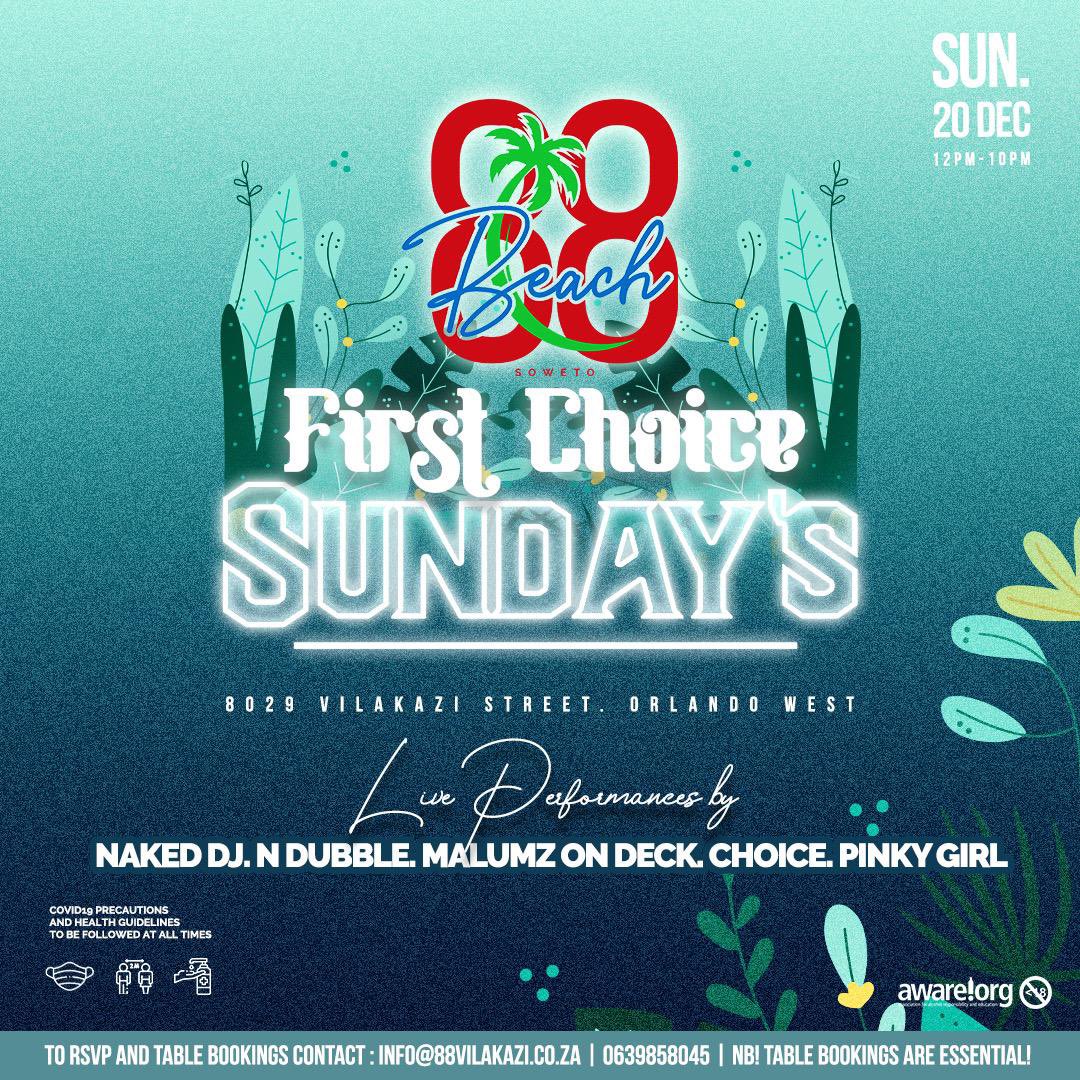 88BeachSoweto_'s tweet photo. First Choice Sundays is where we at this afternoon at 88 Beach ππ¦©
Join us as we introduce our First Choice Sundays with @DjChoice1_0 nothing but good music and vibes π₯πΎπ₯ππ½
#FirstChoiceSundays
#88BeachVilakazi https://t.co/KYzwjToZ1u