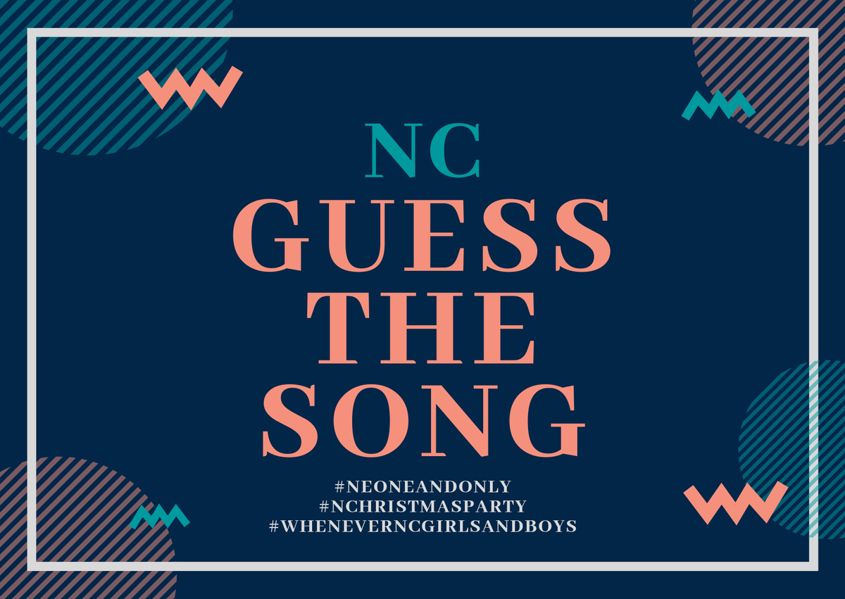NEOREVEURS's tweet photo. ⠀
                      GUESS THE SONG
                     #NEONEANDONLY
                 #NCHRISTMASPARTY
        #WHENEVERNCGIRLSANDBOYS
⠀ https://t.co/QvpEUFZQvN