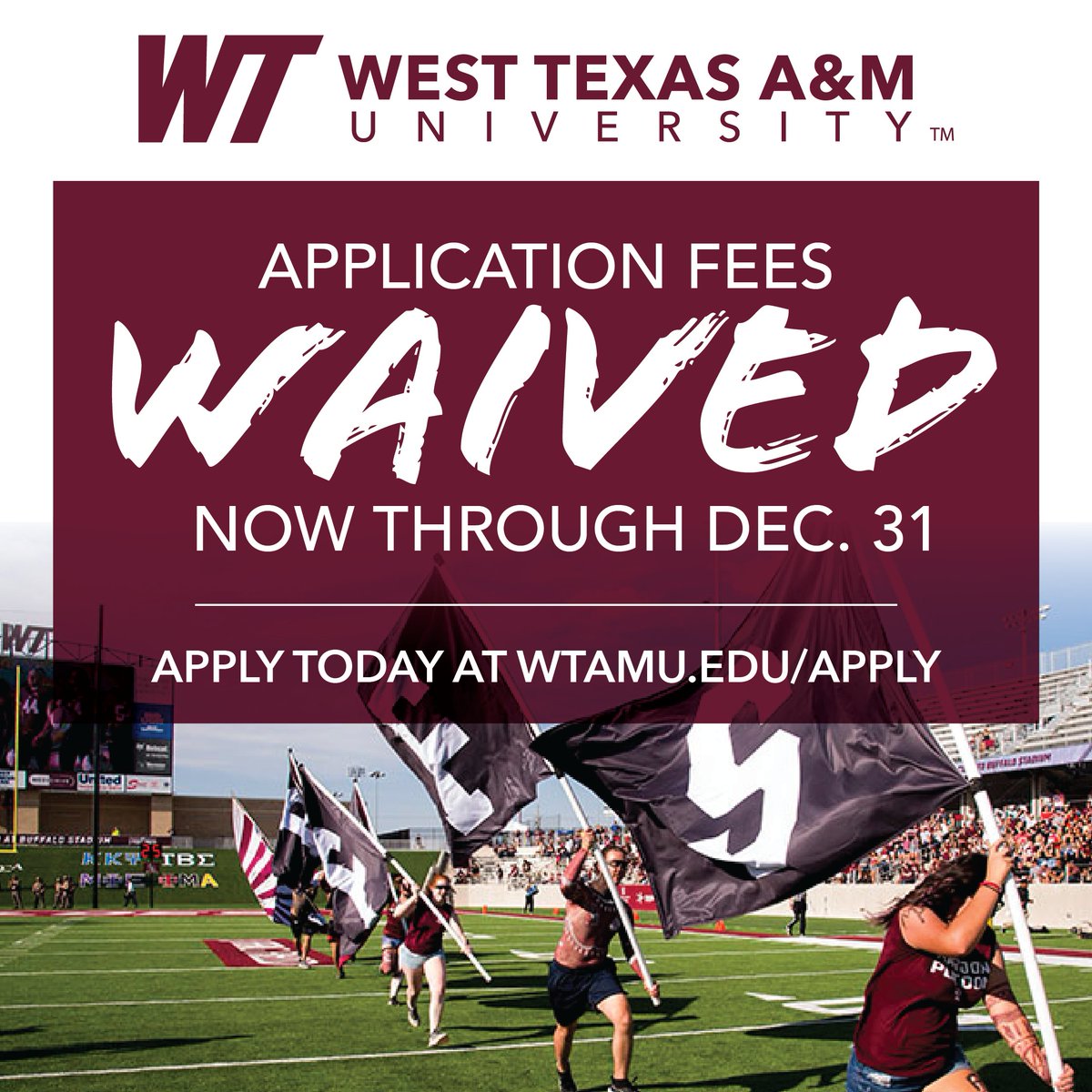WT application fees are now waived through Dec. 31. Apply today! #WTAMU