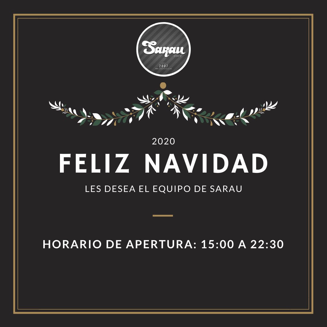 👉 SARAU desea a sus clientes y amigos una FELIZ NAVIDAD 👈

🔝 Te esperamos para las copas de 15:00 a 22:30 horas.

Les esperamos en 📍 c/ Demófilo, Sevilla Este.
También disponibles vía ☎️📲.