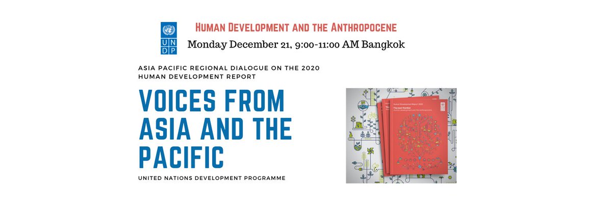 The #HDR2020 examines how we can balance economic growth with considerations for people and planet. Join @UNDPasiapac's Voices from Asia-Pacific session on December 21, Monday for insights from the region.  #APacHDR  

Register here: bit.ly/3auKXKq