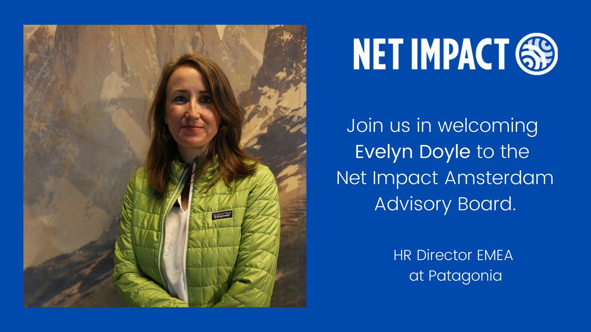 We are delighted to announce that Evelyn Doyle, HR Director EMEA for Patagonia, will join the Net Impact Amsterdam Advisory Board, starting from 1 January 2021! 

Learn more:
netimpactamsterdam.nl/2020/12/15/wel…