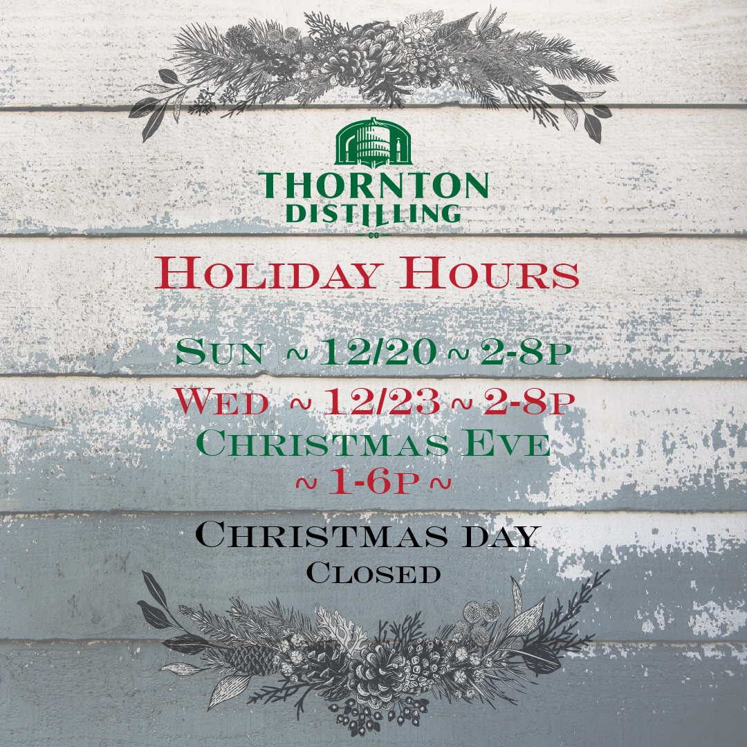 🚨Holiday Hours Extended🚨
Enjoy 20% off bottle sales &amp; 25% the new Dead Drop Old Fashioned, our first bottled cocktail. 

Sun  2-8p
Wed 2-8p
Christmas Eve 1-6pm
Christmas Day - Closed 

thornton-distilling-co.square.site 
or click on link in bio