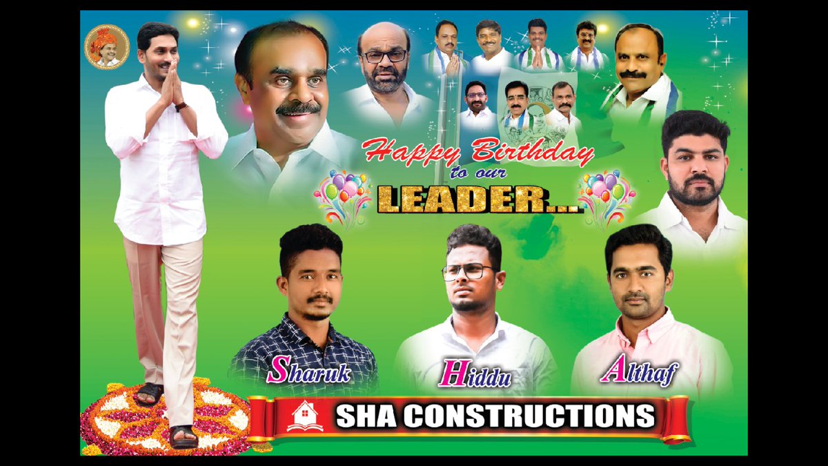 malthafkhan16's tweet photo. Wish u many more happy returns of the day young  leader @ysjagan Anna From 
SHA Construction's https://t.co/vn1YFORIqY