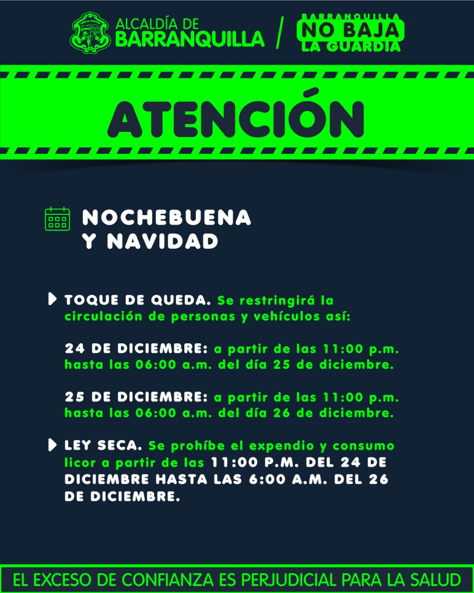 alcaldiabquilla's tweet photo. ¡Atención! Con el fin de preservar la vida y mitigar efectos del COVID en Barranquilla, se decretan medidas para temporada de fin de año. Toque de queda en las noches del 24 y 25 de diciembre, 1° al 2 de enero de 2021 y ley seca del 24 al 26 de diciembre y del 1° al 2 de enero. https://t.co/juAkyc3LIV