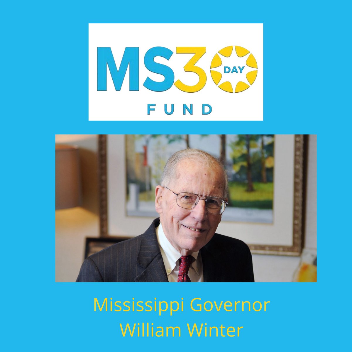 MS30DayFund's tweet photo. The @MS30DayFund sends our thoughts and prayers to the Winter Family. Fmr. Governor Winter was a giant, and we thank him for all he did for the State of Mississippi. #payitforwardMS https://t.co/57YEbU81zR