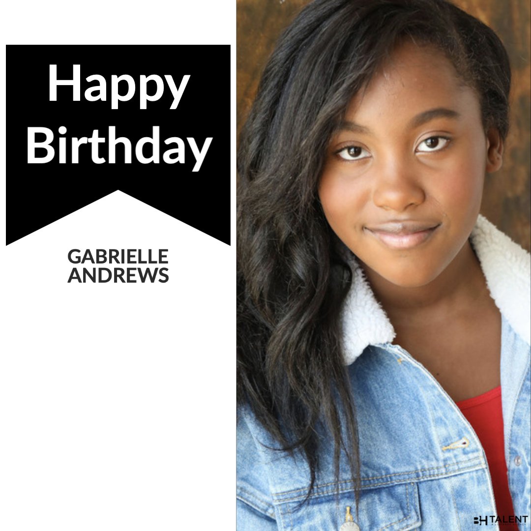 BH_Talent's tweet photo. #BHTalent would like to wish a very Happy 13th Birthday to our #youthclient Gabrielle Andrews! We wish you an incredible day!  
.
.
.
.
#BHTalentClients #ClientBirthday #weloveourclients #agent2thestars #agentstothestars #HBD #Happiestofbirthdays #youthdepartment #youngactors https://t.co/3E1HkGINZC