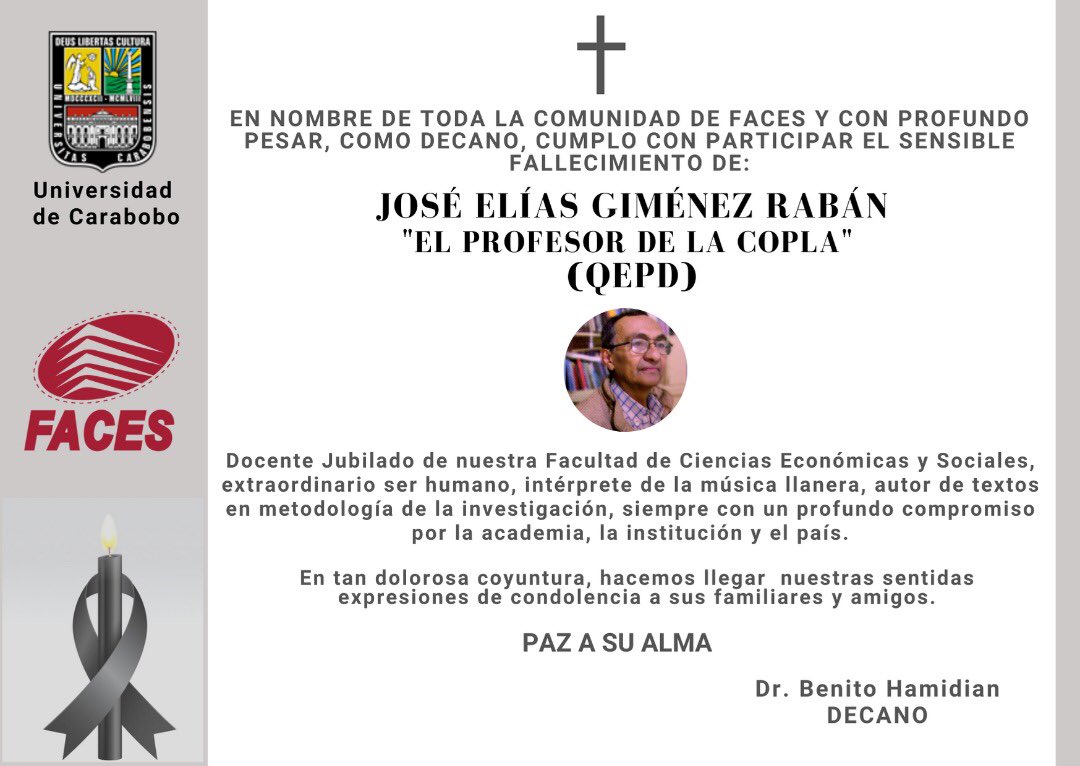 facesuc1's tweet photo. Participación Institucional: El Decano Dr. Benito Hamidian, en nombre de la comunidad de la #FACES lamenta el sensible fallecimiento del prof. José Elías Giménez Rabán, docente jubilado de nuestra facultad.  

Paz a su alma https://t.co/A9QvXWI0aN