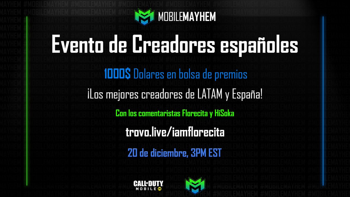 ¡Hoy es el día!

¡El evento Mobile Mayhem Spanish Creators Event comienza hoy a las 3PM EST / 9PM CET!

Ven a ver a tus creadores favoritos pelear por $ 1000 USD en vivo en trovo.live/iamflorecita, presentado por <a href="/iamflorecita/">Florecita</a> y <a href="/hisoka9210/">Hisoka9210</a>