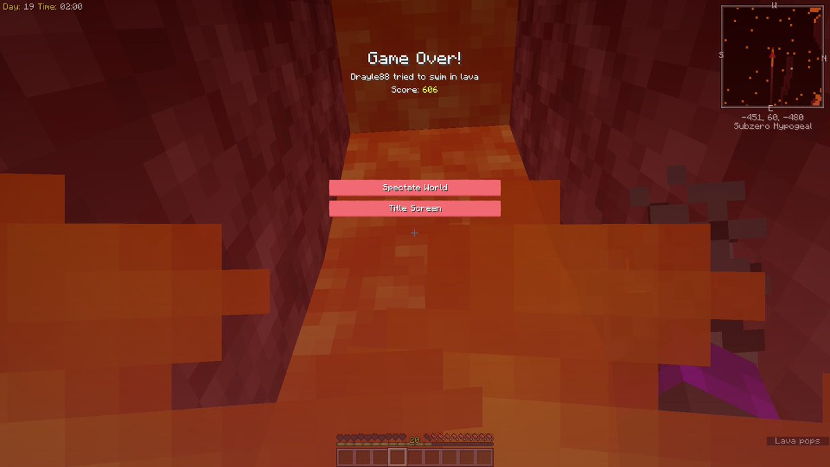Drayle88's tweet image. 19 days. Death - didn't look up and see the lava. 

Starting over

#Minecraftfail #hardcoresurvival #sademoji