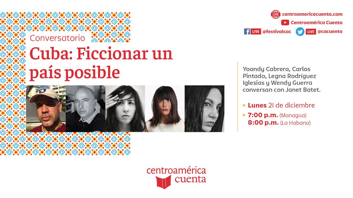 cacuenta's tweet photo. Mañana lunes 21 de diciembre no se pierdan el conversatorio Cuba: Ficcionar un país posible, a través de las redes de Centroamérica Cuenta ¡Les esperamos! #CAC20 https://t.co/qqz601b6Pj