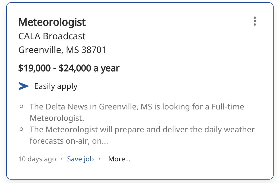 This is less than ten dollars per hour for a degreed scientist to work full time. At least a year of experience is preferred, with availability required nights, holidays, weekends.This is not just "getting one's foot in the door." This is poverty. Poverty in Miss. = $24,396.  https://twitter.com/MatthewCappucci/status/1283984499005632512