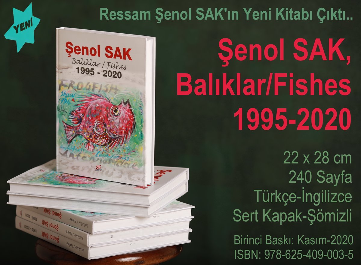 senolsak's tweet photo. "Senol SAK, Balıklar/Fishes _ 1995-2020"
Birinci Baskı/First Edition : Kasım/Now-2020
Sert Kapak/Hard Cover-ŞÖMİZLİ-, 240 Sayfa/Page, 23 x 29 cm
ISBN: 978-625-409-003-5 https://t.co/yNMsASK3u1