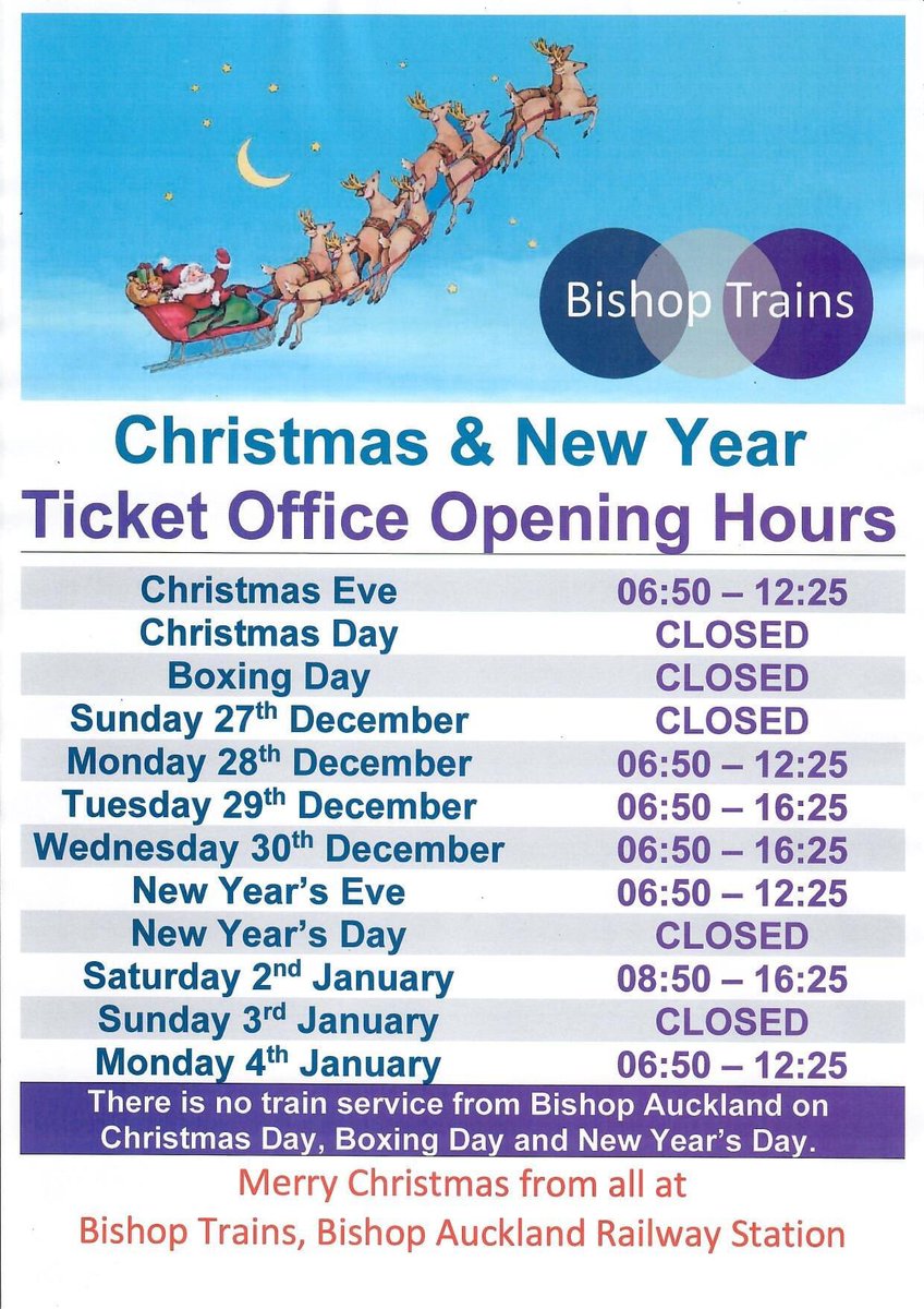 Bishop_Trains's tweet photo. TICKET OFFICE OPENING HOURS
CHRISTMAS &amp; NEW YEAR

During the Christmas &amp; New Year period the Ticket Office at Bishop Auckland station will be operating reduced hours. https://t.co/p7Z0pKpQhp