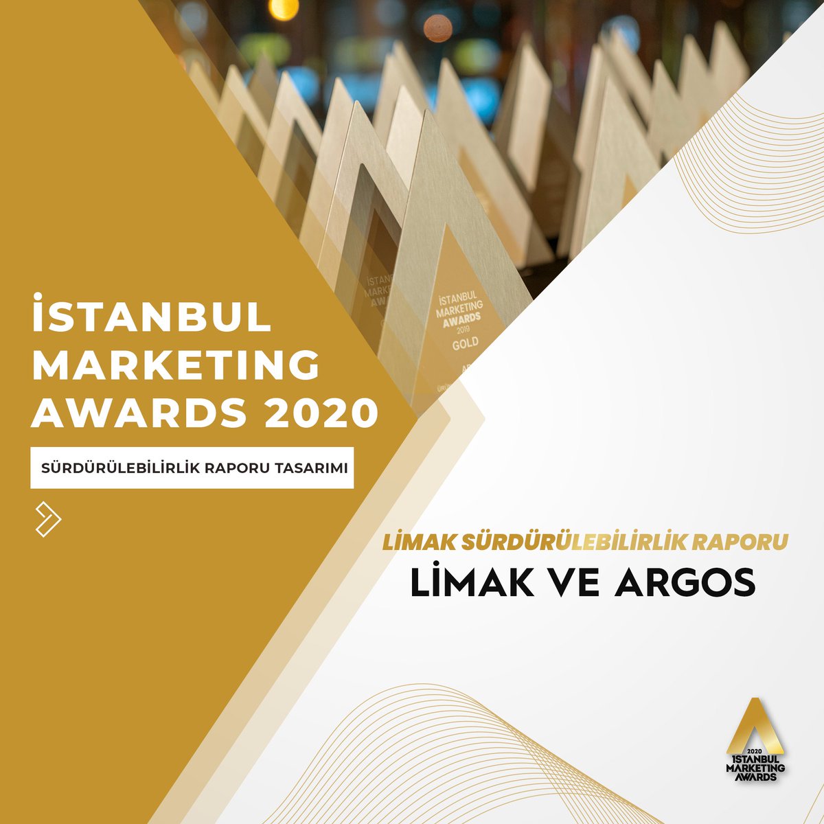 Sürdürülebilirlik Raporu Tasarımı Kategorisinde GOLD kazanmaya hak kazanan projelerden biri “Limak Sürdürülebilirlik Raporu” ile @limaksirketlergrubu ve ARGOS oldu! #istanbulmarketingawards