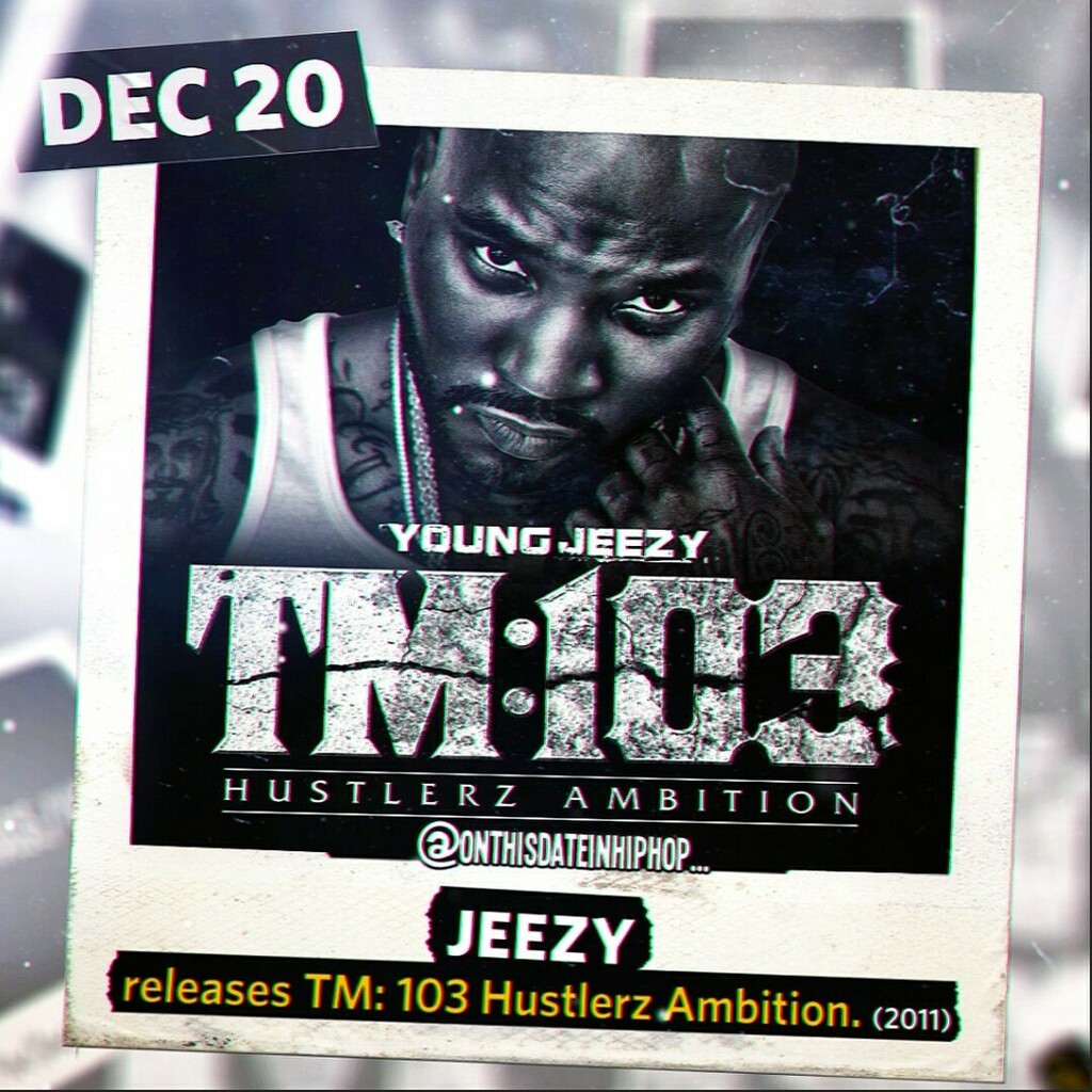 bleepthabastard's tweet photo. #OnThisDateInHipHop, @Jeezy released his 4th album #TM103: #HustlerzAmbition. Led by #LoseMyMind, #Ballin, #FAME, i Do, and #LeaveYouAlone, #Jeezy's GOLD album peaked at 3 on the #2pac 200. #NoTypo.
---
--
-
--
---
--
-
#rap #rapper #90shiphop #90s #90sr… https://t.co/AaJwGTPPAQ https://t.co/2SR7KruQHa