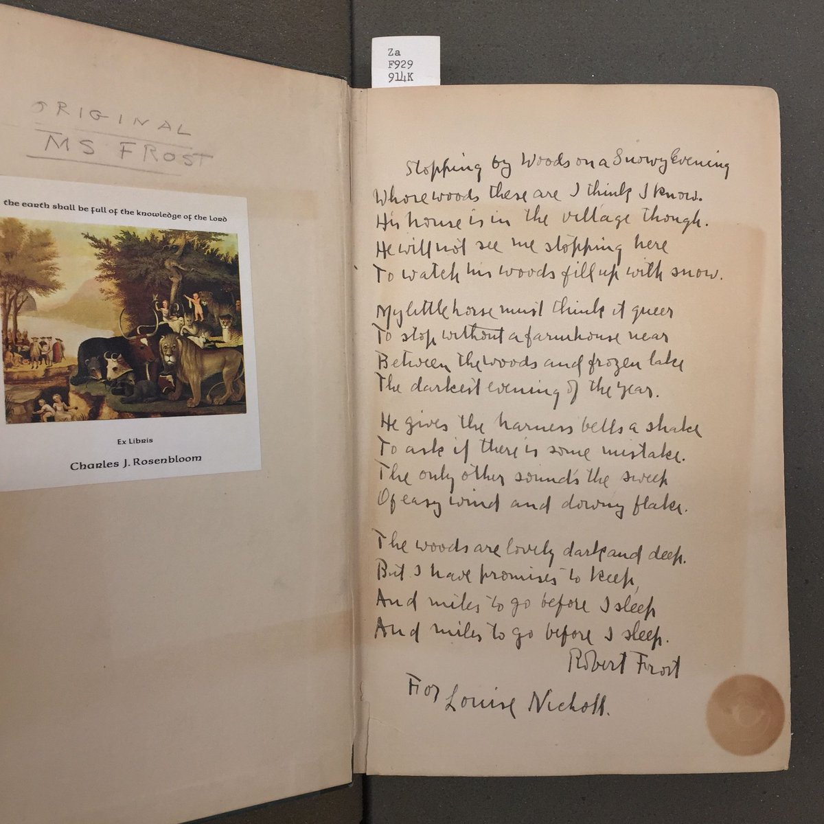 "Whose woods these are I think I know."
Robert Frost's manuscript poem "Stopping by woods on a snowy evening" on front fly-leaf of North of Boston bit.ly/34FgiUb