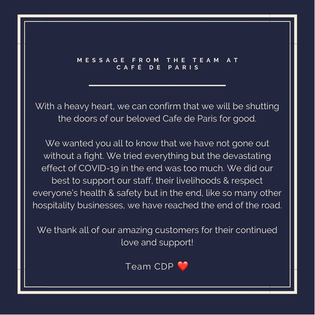 Farewell message from the team at Café de Paris 💔❤️ 

#cafedeparis #closure #savenightclubs