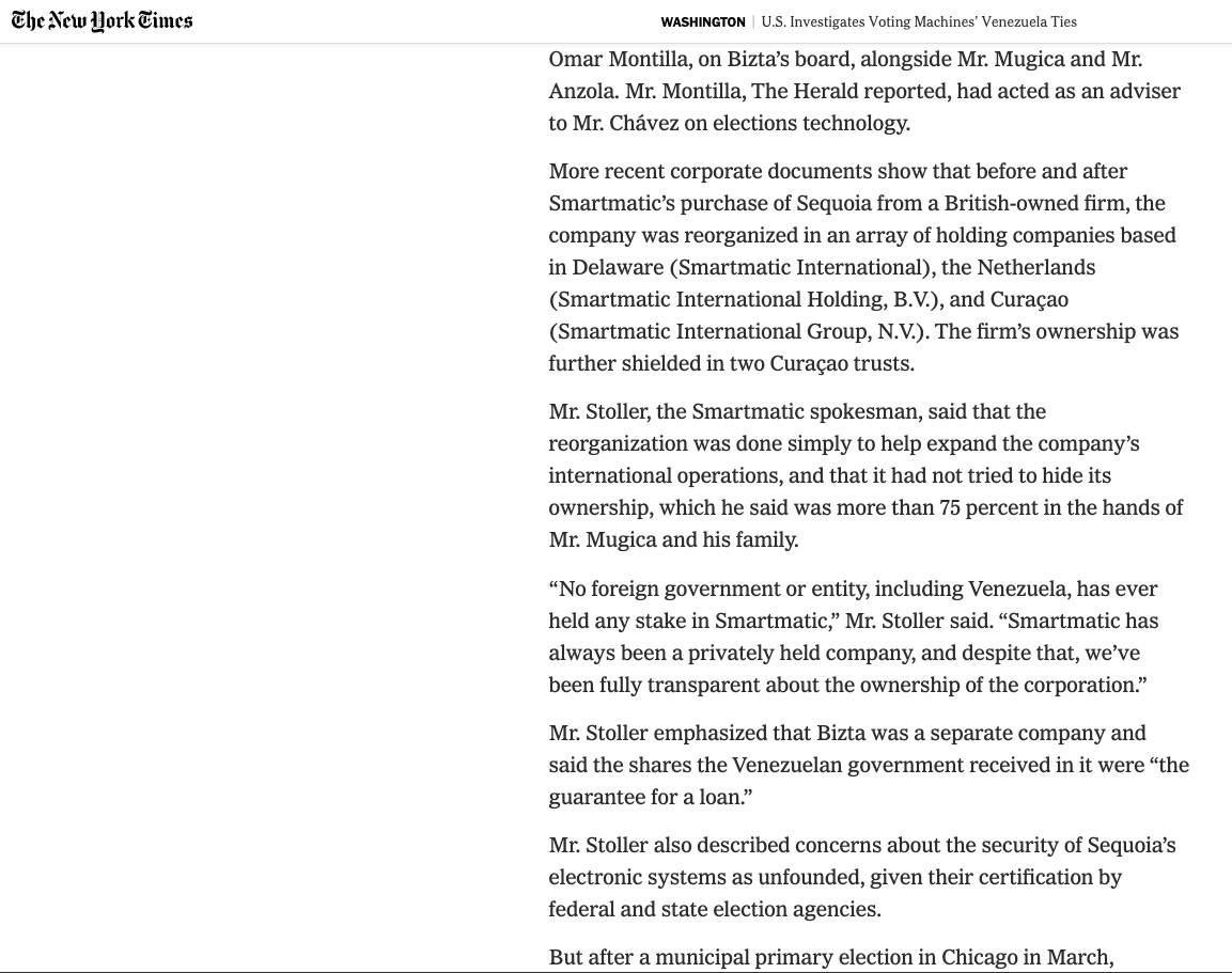 Forget that the CEO of Sequioa had admitted in a public hearing that up to 15 Smartmatic workers had been flown up from Venezuela to "help" with the vote.Always going above and beyond to be "helpful".And a few more Venezuela ties and information.