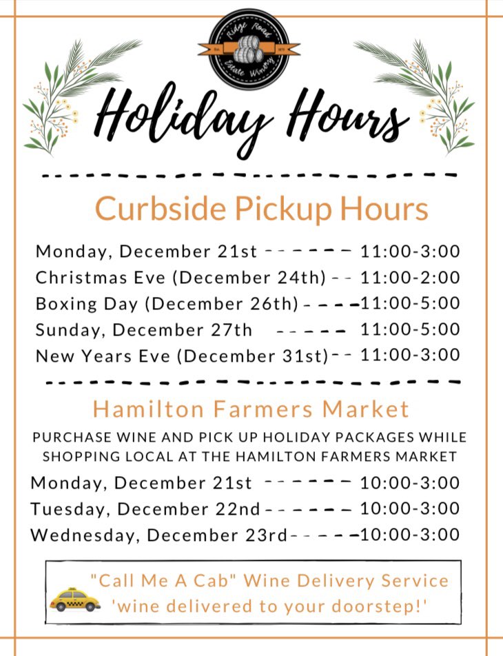 Ridge Road Winery (@ridgeroadwinery) on Twitter photo Holiday hours for winery curb side pickup & Hamilton Farmers Market! 🎄🥂
<a href="/hamontmarket/">Hamilton Farmers’ Market</a> #vqafortheholidays #winecountryont Holiday hours for winery curb side pickup & Hamilton Farmers Market! 🎄🥂
<a href="/hamontmarket/">Hamilton Farmers’ Market</a> #vqafortheholidays #winecountryont