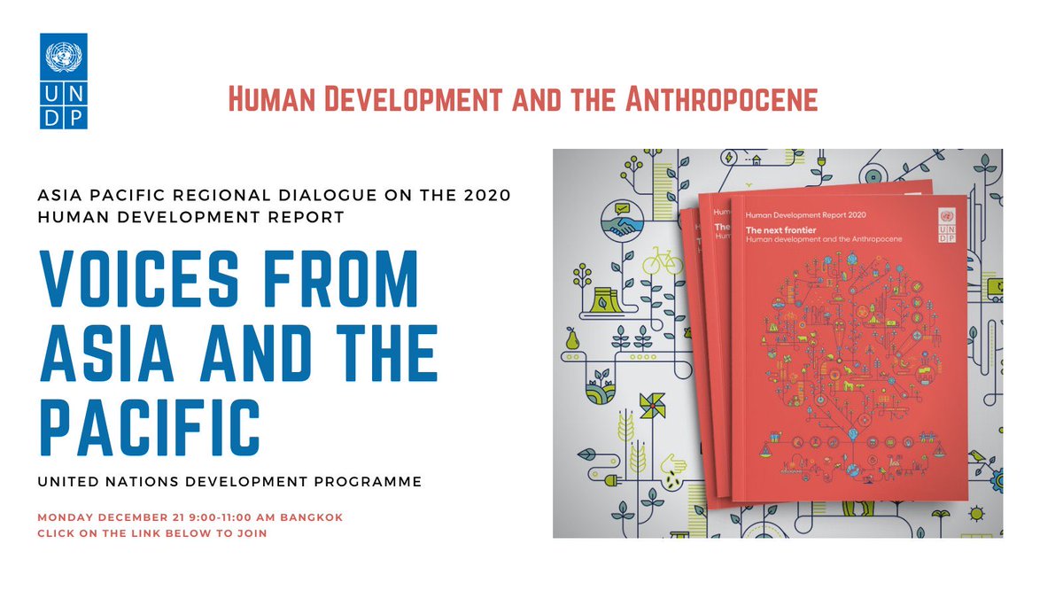 Don’t miss & join us today at 9am BKK time for Asia-Pacific perspectives on the #HDR2020, featuring @kanniwignaraja and @SwarnimWagle & guests from #China & #India.  

@UNDPasiapac #APacHDR #HumanDev @UNDPThailand 

Register here: bit.ly/3auKXKq