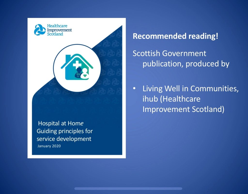 Patricia very helpfully also provides a link to a Healthcare Improvement Scotland publication on Guiding principles for service development. It's on their iHub webpage.  https://ihub.scot/media/6928/2020205-hospital-at-home-guiding-principles.pdf  #health  #paramedicine