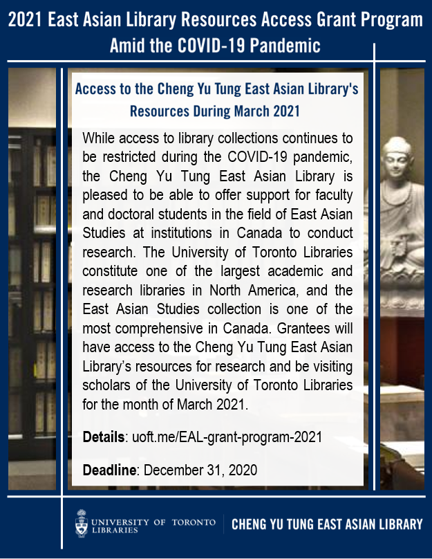 EastAsianLib's tweet photo. Dec 31 📆 Save the date!

Until Dec 31, EAS scholars at Canadian institutions can apply to be a #UTORLibs visiting scholar with access to the East Asian Library's resources during March 2021.

We look forward to working with you! 📚

Details: https://t.co/35bzRZzuFM https://t.co/LC9Akeph62