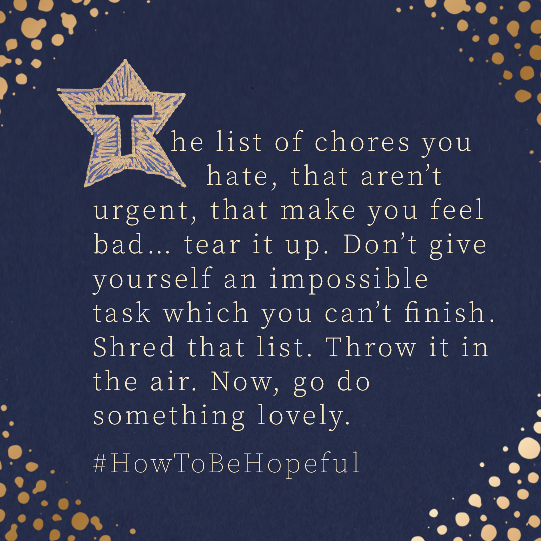 betterussell's tweet photo. Day 21 of  #hopeadvent is an invitation to get rid of that endless “to do” list. There’s always more to do. But today is only today this one time. If you stop writing  lists, even just for today, something magical could happen.   
#hopeadvent #howtobehopeful #todolist https://t.co/pZ1N8ShKoy