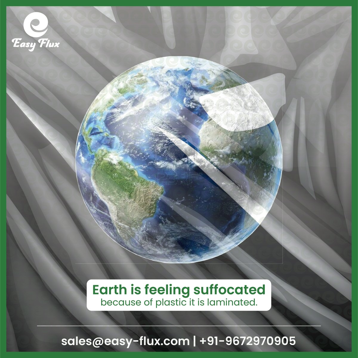 Earth is feeling suffocated, because of plastic it is laminated.
Use biodegradable easy-flux bags
Further details contact us on +91-9672970905
Or visit us at easy-flux.in
.
.
.
#easyflux #earth #feelingsuffocated #plasticfree #laminated #biodegradablebags