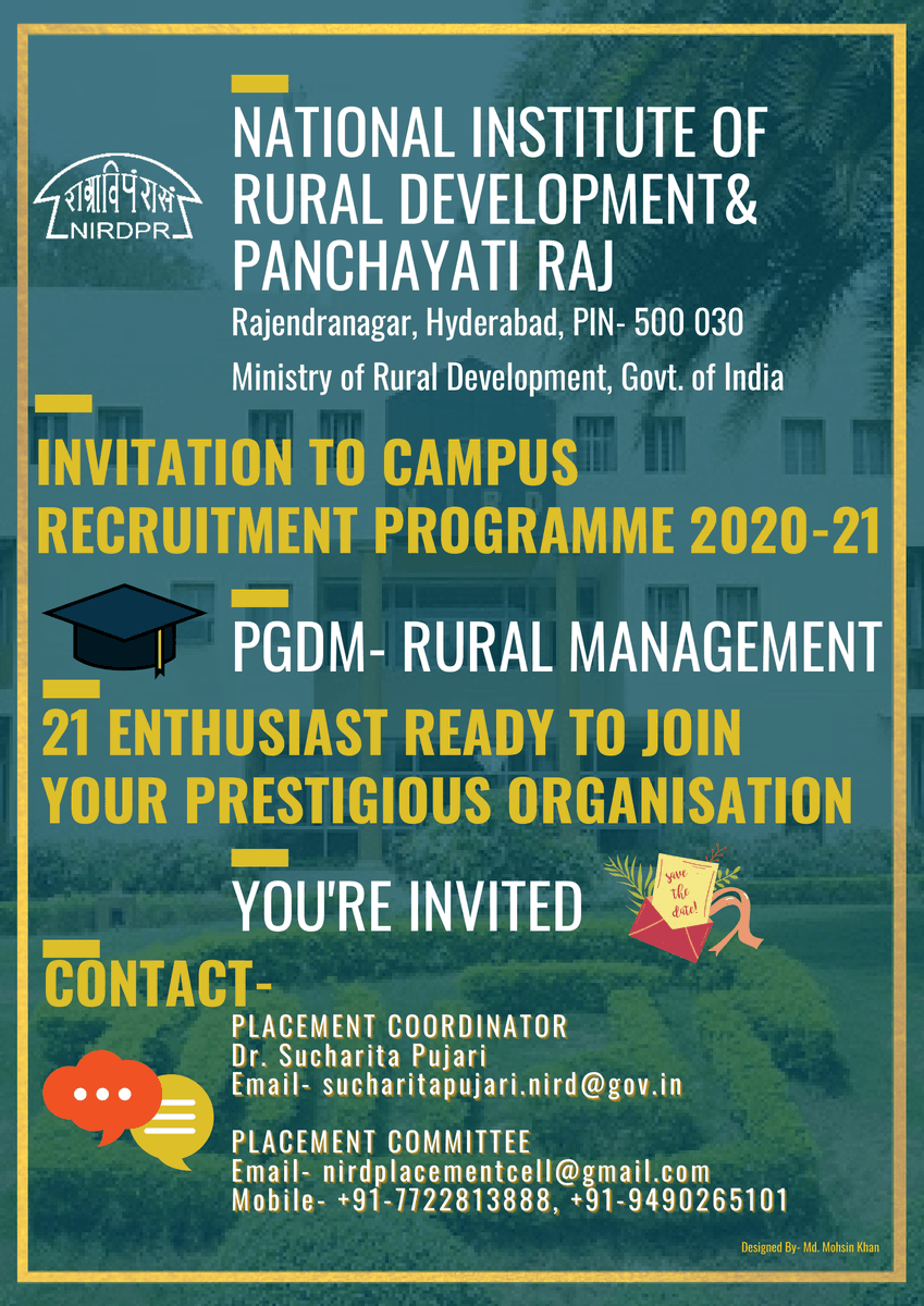 NIRDPR_India's tweet photo. Invitation for #Placements
Batch Insights of #AICTE Approved PGDM-RM Batch 2019-21
We invite #Corporates #PSUs #CSR Firms #NGOs & #SRLMs
Online Link- https://t.co/VL09azFSeD
Contact
Dr. Sucharita Pujari
Asst. Professor, CPGS&DE, NIRDPR
sucharitapujari.nird@gov.in https://t.co/2ItE79MQX9