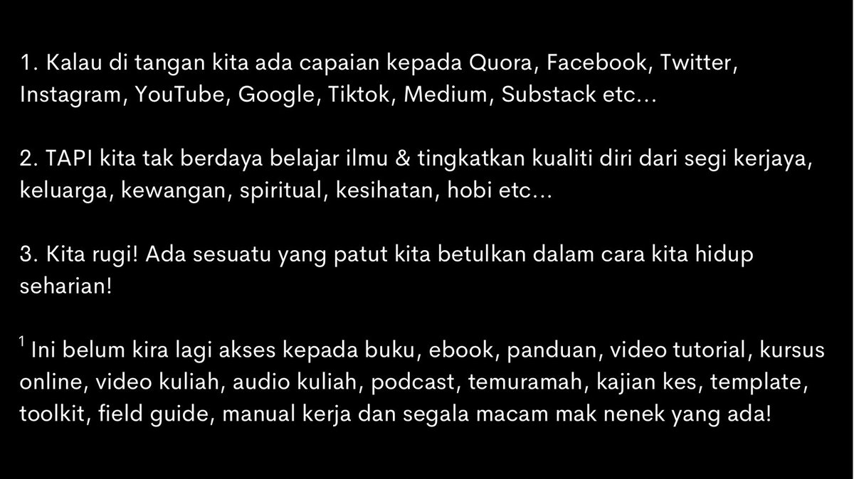 bukhariramli's tweet photo. ✅ Pilih apa kita mahu masukkan dalam kepala otak. Jangan sumbat sampah sarap kisah viral selebriti atau gosip jiran maki laki.

✅ Be a learning machine. Every day.

✅ Enjoy your new, improved life.

—

Terpaling ✅ follow @bukhariramli
😂 https://t.co/LSkQfqLCTp