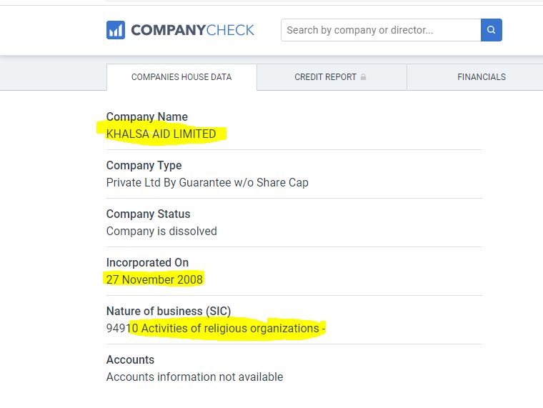 Company name was Khalsa Aid Limited. It was privet limited company. He choose similar pattern which I have told you in Kaka Singh case.They create similar name so they can transfer money easily.Look at the activity of company.