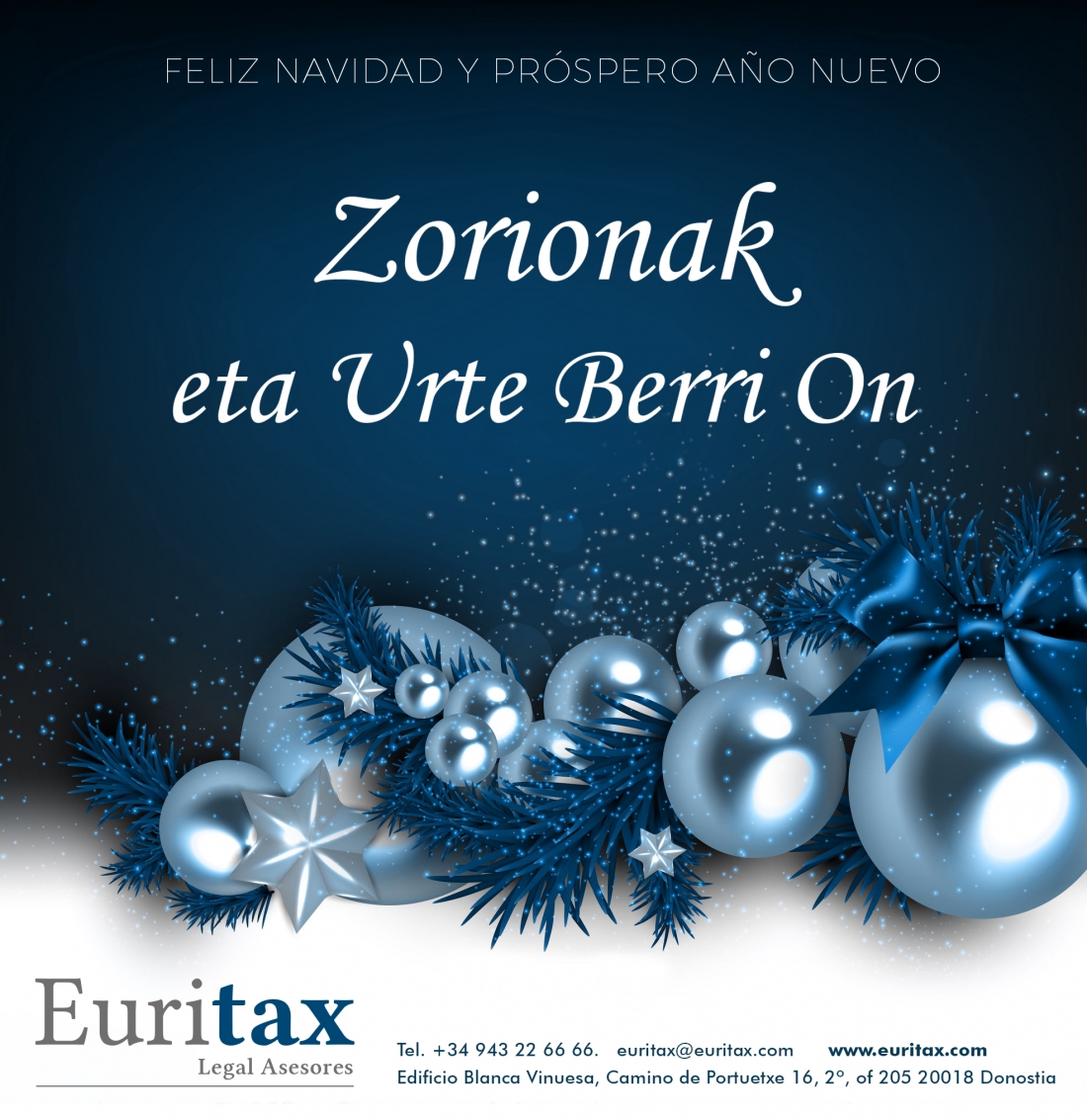 EuritaxLegal's tweet photo. #zorionak, #FelizNavidad desde @EuritaxLegal os deseamos lo mejor para estas Navidades y que el año que viene sea, por lo menos,  lo que este no ha podido ser. Un abrazo!! https://t.co/1f9GMWQQiX