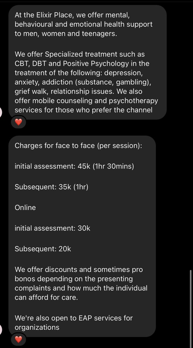 The Elixir Place- Charges for face to face (per session): initial assessment: 45k (1hr 30mins)Subsequent: 35k (1hr)Online Initial assessment: 30kSubsequent: 20kOffer discounts/free services depending on the presenting complaints and how much individual can afford.