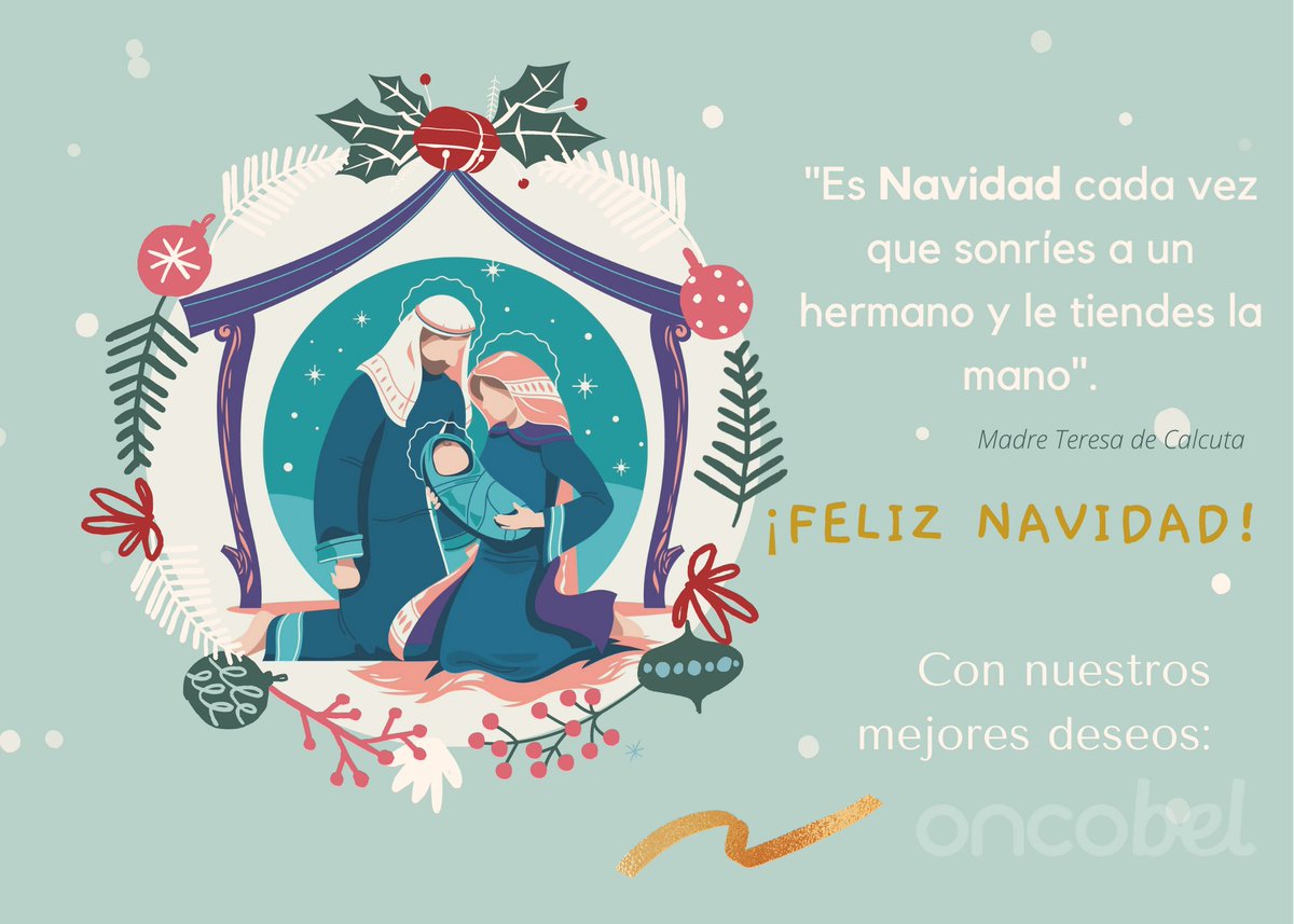 Oncobel's tweet photo. Este año desde #Oncobel queremos felicitaros las fiestas con una frase de la Madre Teresa de Calcuta: "Es Navidad cada vez que sonríes a un hermano y le tiendes la mano".
¡Feliz Navidad! https://t.co/kHTL3L9o0W