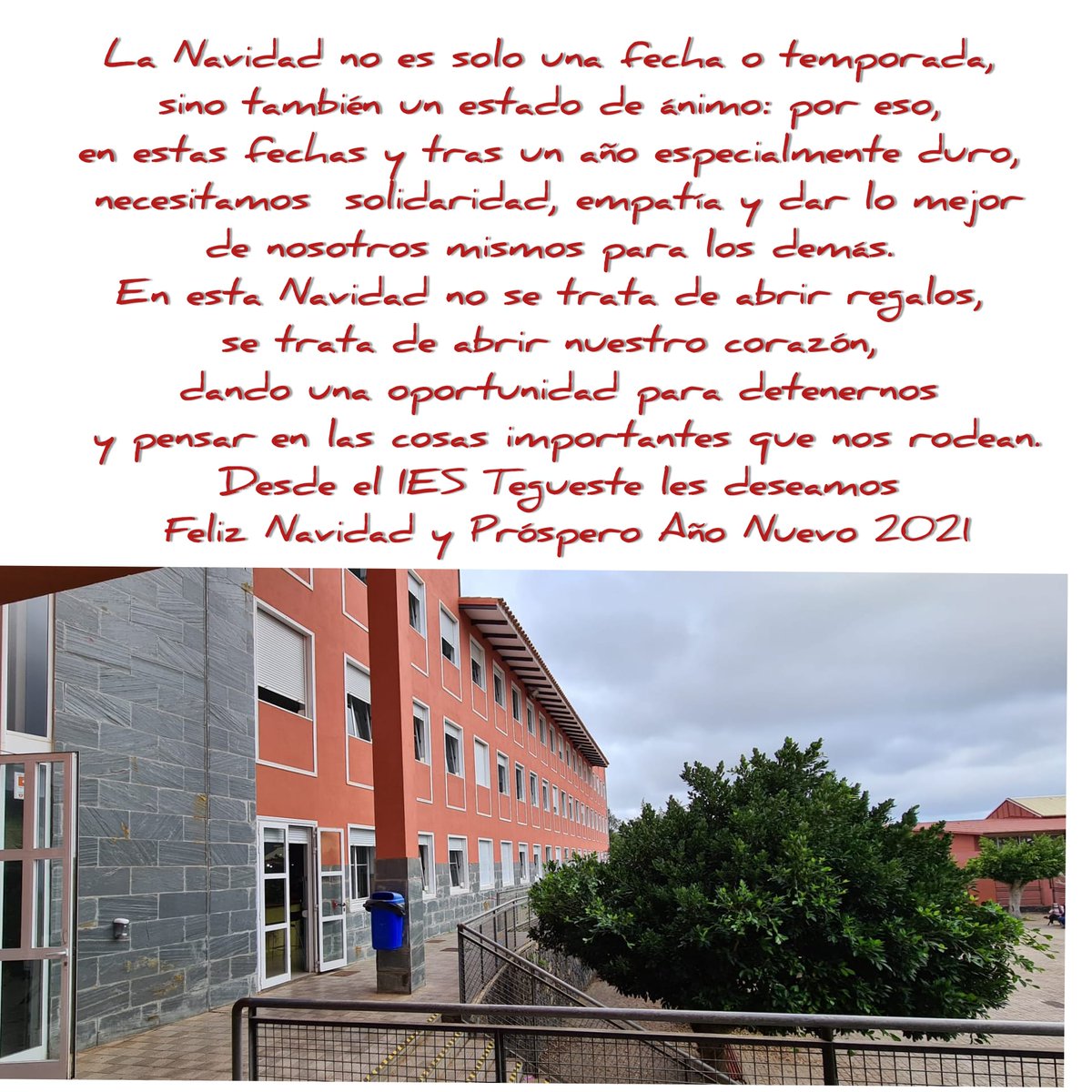 La comunidad educativa del IES TEGUESTE les deseamos felices fiestas