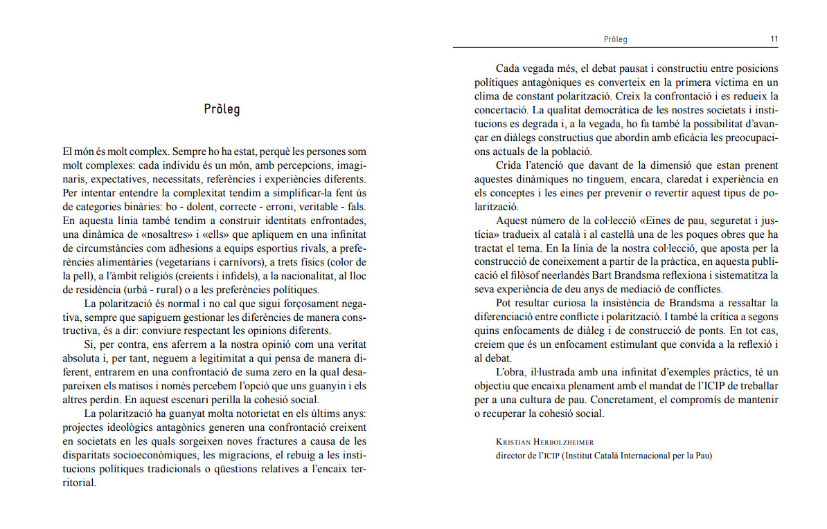 ICIPeace's tweet image. Un llibre pràctic sobre els diferents rols que intervenen en el pensament de &quot;nosaltres contra ells&quot;, les possibilitats del #diàleg i les eines per gestionar el fenomen de la #polarització, amb pròleg de @KristianHerbolz 

Publicat en català i castellà! #ICIPPublicacions