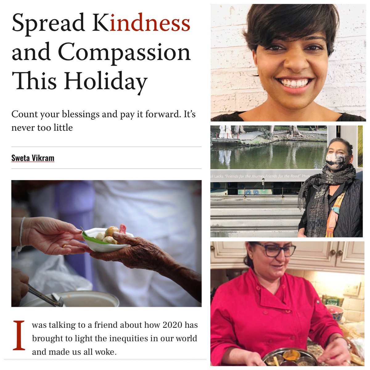 swetavikram's tweet photo. In my latest column, I talk to 3 women about the different ways in which we can Spread Kindness and Compassion This Holiday Season &amp;  beyond. 

https://t.co/jkRlEaWeIN @MondayBlogs #mondayblogs @KulinaryKarma #kindnessripple #compassion @vidhidata #mondaythoughts @seemanetwork https://t.co/WI1R3lzOjE