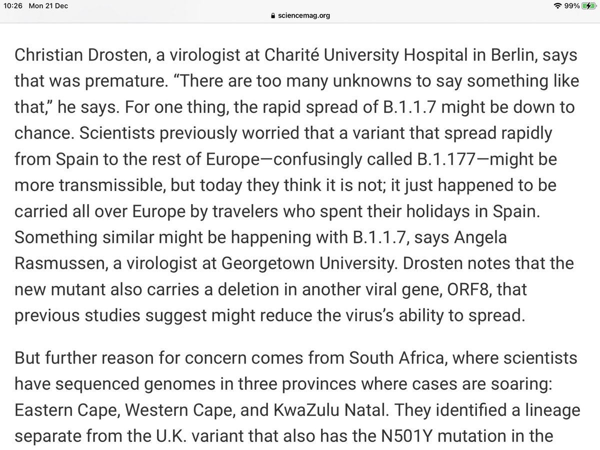 So back to that “may have increased the virus transmissibility by up to 70%” . It seems this was based on modelling by Nervtag.Christian Drosten, the German virologist in Berlin says that the claim was premature and that the rapid spread might be down to chance.