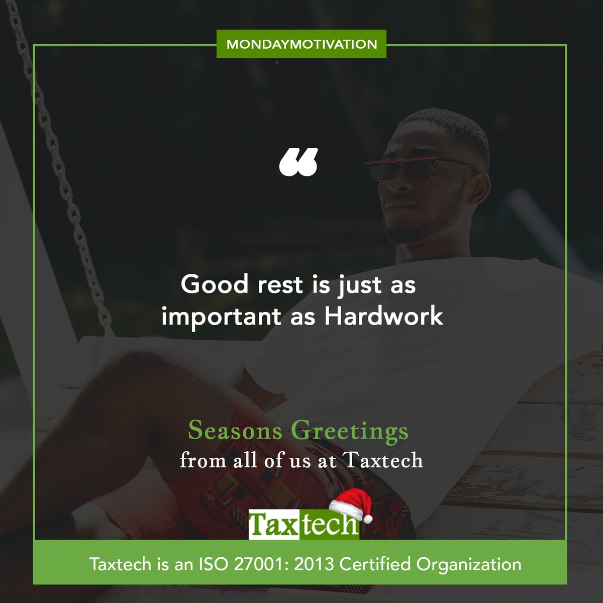 TaxTechNG's tweet photo. Motivation: “Good rest is just as important as Hard-work.”
#success #motivation #mondaymotivation #mindset #seasonsgreetings #mondaythoughts #monday #work #rest #tech2020 #december21 https://t.co/EgdSMoU2xb