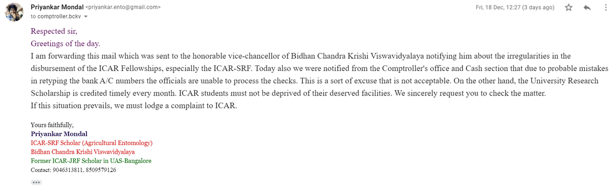 <a href="/icarindia/">Indian Council of Agricultural Research.</a> <a href="/ugc_india/">UGC INDIA</a> 
ICAR STUDENTS IN BCKV, MOHANPUR ARE BEING NEGLECTED BY AUTHORITIES. DESPITE RECEIVING THE FUND FROM ICAR, UNIVERSITY DOES NOT DISBURSE THE FELLOWSHIPS. EVERY REQUEST TO UNIVERSITY AUTHORITIES IS FRUITLESS. PLEASE HELP US!!!
#Fellowship #savePhDstudents
